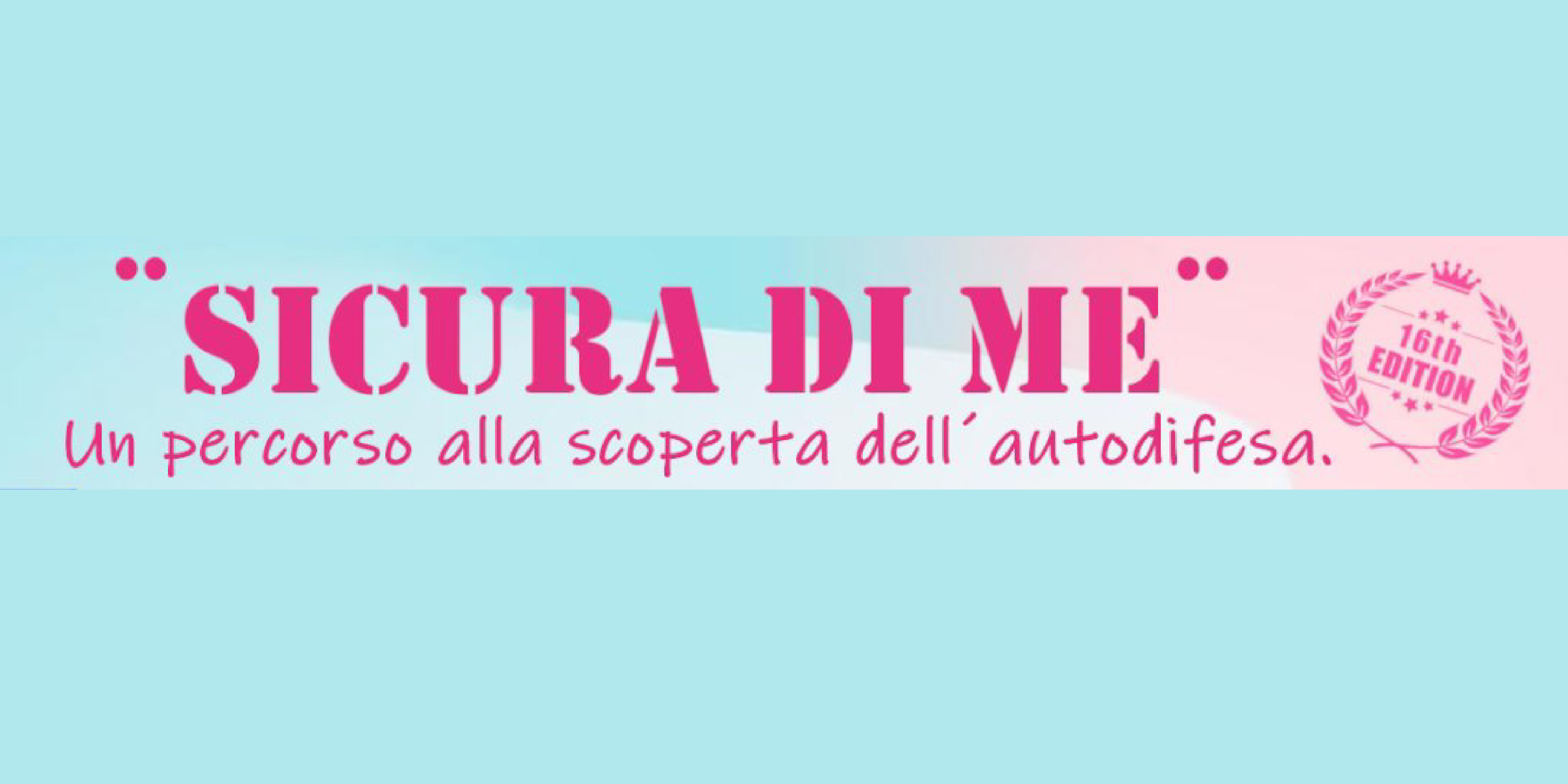 Sicura di me - Un percorso alla scoperta dell'autodifesa